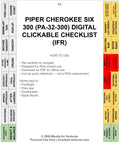 PIPER CHEROKEE SIX 300 (PA-32-300) DIGITAL CLICKABLE CHECKLIST (IFR)